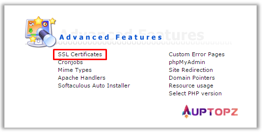 Cài đặt SSL trên DirectAdmin - bước 2 - Tại mục Advanced Features, chọn SSL Certificates